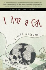 I am a cat / Soseki Natsume ; translated by Aiko Ito & Graeme Wilson.