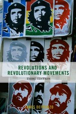 Revolutions and revolutionary movements / James DeFronzo.