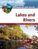 Lakes and rivers / Trevor Day ; illustrations by Richard Garratt.