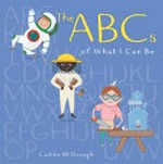 The ABCs of what I can be / Caitlin McDonagh.