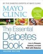 The essential diabetes book / Mayo Clinic.