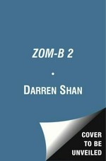 Zom-b underground / Darren Shan.