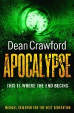 Apocalypse / Dean Crawford.