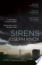 Sirens / Joseph Knox.