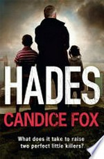Hades / Candice Fox.