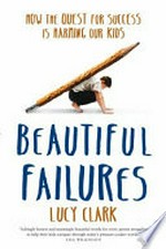 Beautiful failures / Lucy Clark.