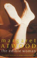 The edible woman / Margaret Atwood.