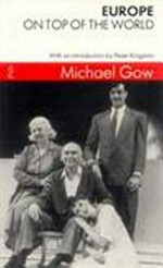 Europe ; On top of the world / Michael Gow