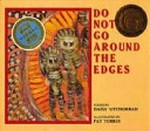 Do not go around the edges / poems by Daisy Utemorrah ; illustrated by Pat Torres
