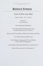 How to reduce stress : learn how to work with your mind, Adam's mind - Eve's psyche / Christine Thompson-Wells.