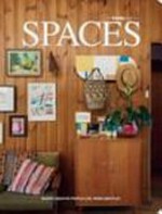 Spaces. [Volume three] / [by Frankie Magazine ; editor, Leta Keens]