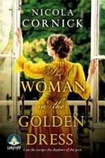 The woman in the golden dress / Nicola Cornick.