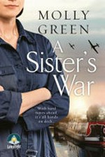 A sister's war / Molly Green.
