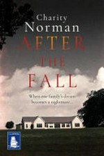 After the fall / Charity Norman.