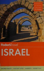 Fodor's Israel / writers: Inbal Baum[and seven others].