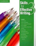 Skills for effective writing. 3 / contributing writers: Laurie Blass [and 6 others].