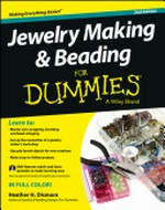 Jewelry making & beading for dummies / Heather Heath Dismore.