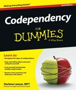 Codependency for dummies / by Darlene Lancer, JD, LMFT.