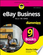 eBay business : all-in-one for dummies / by Marsha Collier.