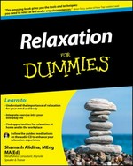 Relaxation for dummies / by Shamash Alidina ; foreword by Cary L. Cooper.