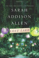 Lost Lake / Sarah Addison Allen.