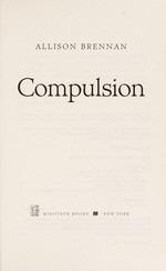 Compulsion / Allison Brennan.