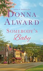 Somebody's baby / Donna Alward.
