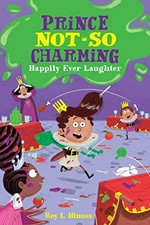 Happily ever laughter / Roy L. Hinuss ; illustrated by Matt Hunt.