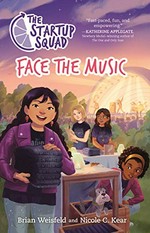 Face the music / by Brian Weisfeld and Nicole C. Kear.