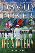 The Academy / David Poyer.