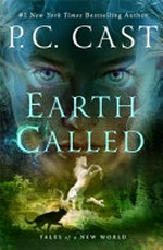 Earth called / P.C. Cast.