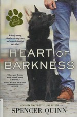 Heart of barkness / Spencer Quinn.