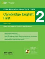 Cambridge English, 2 : First (FCE). exam essentials practice tests / Helen Chilton and Helen Tiliouine.