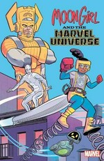 Moon Girl and the Marvel universe / [writer, Robbie Thompson [and others]].