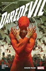 Daredevil. Vol. 1, Know fear / Chip Zdarsky, writer ; Marco Checchetto, artist ; Sunny Gho, color artist ; Clayton Cowles, letterer.
