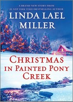 Christmas in Painted Pony Creek / Linda Lael Miller.