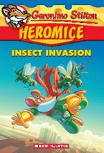 Insect invasion / Geronimo Stilton ; illustrations by Luca Usai, Valeria Cairoli, and Serena Gianoli and Daniel Verzini.