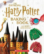 The official Harry Potter baking book / by Joanna Farrow.