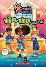 Viral video showdown / by Jehan Madhani ; illustrated by Yesenia Moises ; created by Chris Bridges.