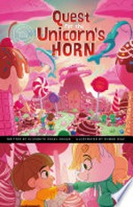 Quest for the unicorn's horn / written by Elizabeth Pagel-Hogan ; illustrated by Roman Diaz.