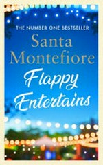 Flappy entertains / Santa Montefiore.