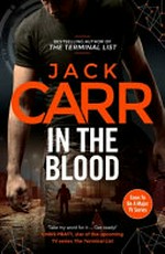 In the blood : a thriller / Jack Carr.