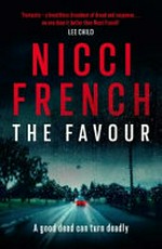 The favour / Nicci French.