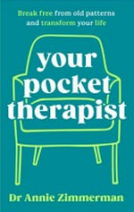 Your pocket therapist / Dr Annie Zimmerman.