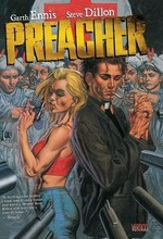 Preacher. Book two / Garth Ennis, writer ; Steve Dillon, artist.