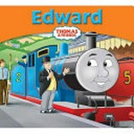 Edward : the blue engine / based on The railway series by the Rev. W. Awdry ; illustrations by Robin Davies and Jerry Smith.