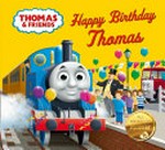 Happy birthday Thomas / [written by Helen Archer ; illustrated by Robin Davies].
