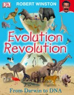 Evolution revolution / Robert Winston.