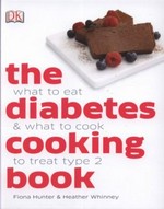 The diabetes cooking book / [Fiona Hunter & Heather Whinney].