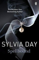 Spellbound / Sylvia Day.